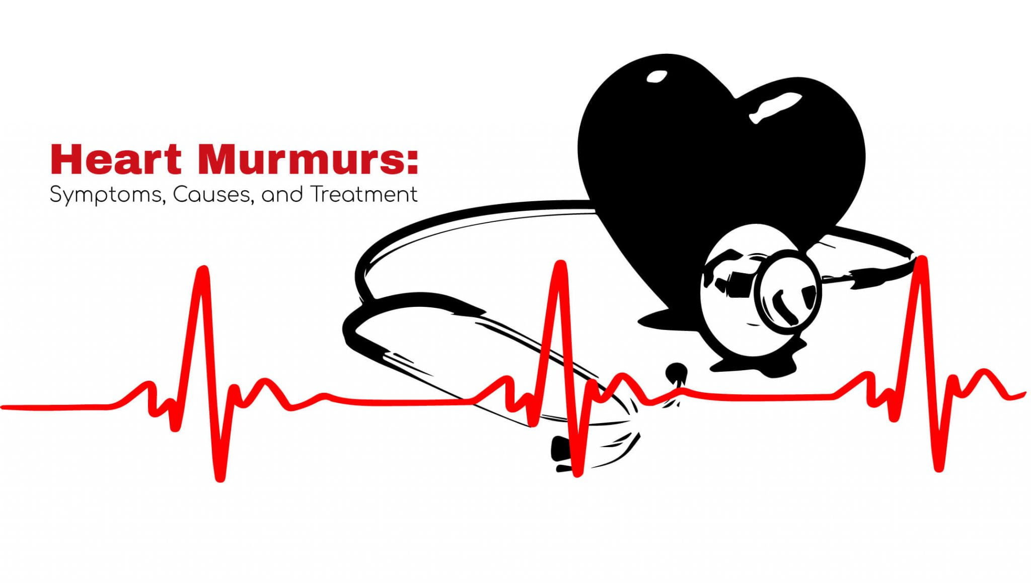 Heart MurmurSymptoms,Causes,and TreatmentStat! Cardiologist
